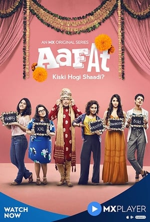 Aafat (2019) Hindi [1 -6 Episode] HDRip | Hindi Dubbed Movie