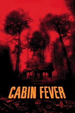 Cabin Fever (2002) Hindi Dual Audio | Hindi Dubbed Movie BluRay [1GB]