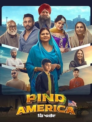 Pind America 2023 Punjabi HDRip | Hindi Dubbed Movie – 480p